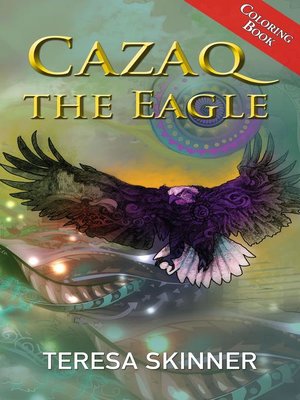 cover image of Cazaq the Eagle Coloring Book